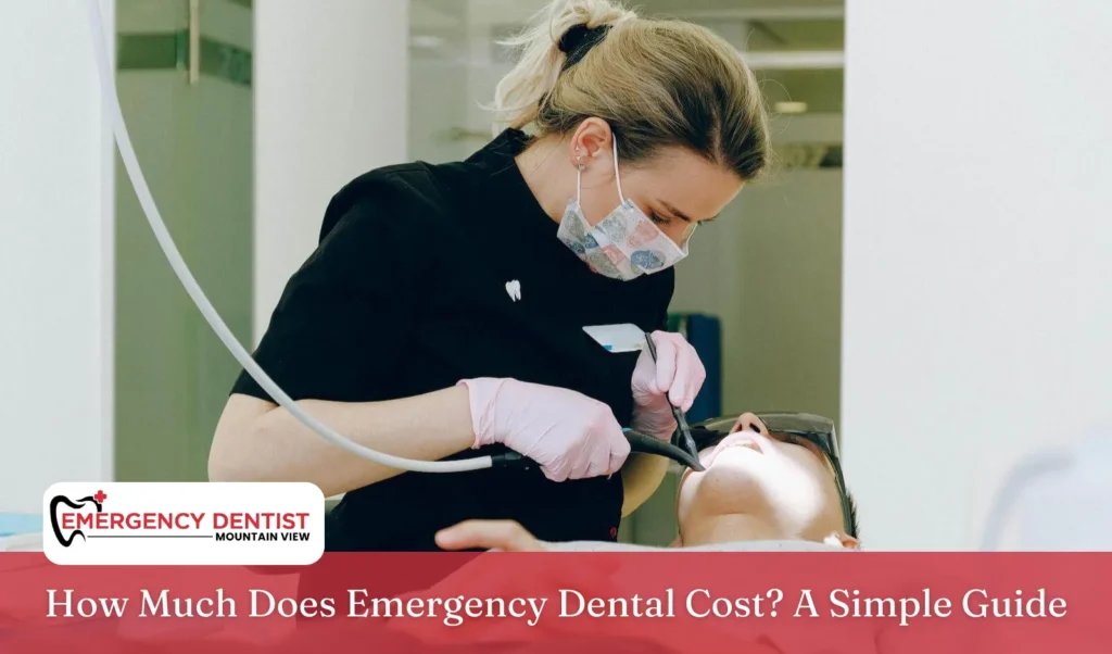 How Much Does Emergency Dental Cost A Simple Guide