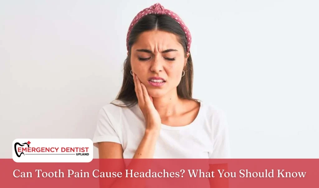 Can Tooth Pain Cause Headaches What You Should Know